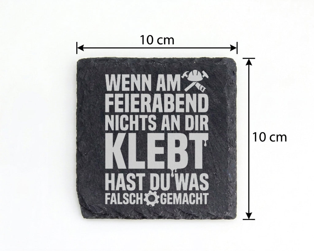 Schiefer Untersetzer Handwerker Spruch Feierabend Klebt - Lustiges Ges – Bild 4