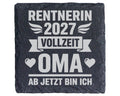 Schiefer Untersetzer Rentnerin 2027 Vollzeit Oma - Geschenk für werden – Bild 1