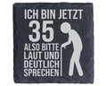 Schiefer Untersetzer 35 Geburtstag Laut Sprechen - Lustiges Geschenk f – Bild 1