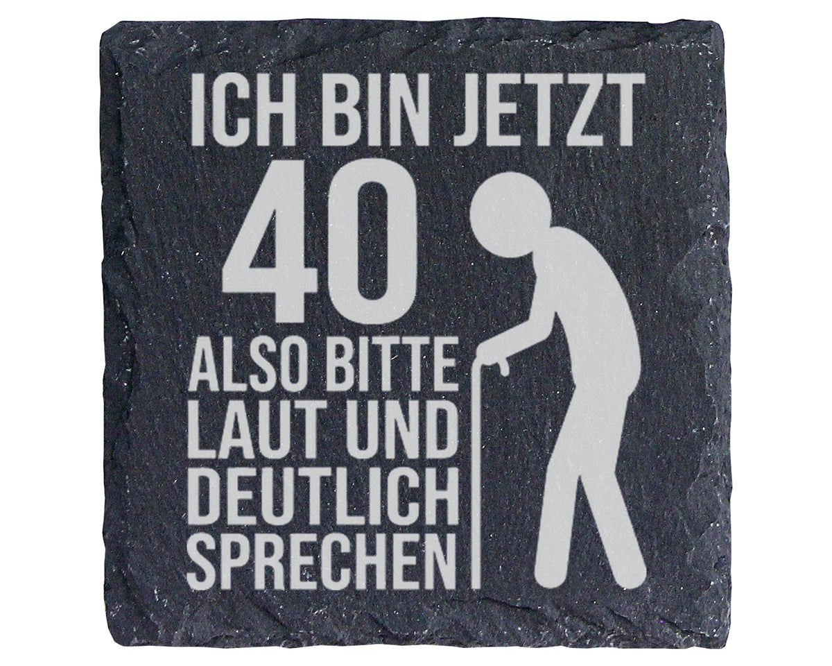 Schiefer Untersetzer 40 Geburtstag Mann Frau - Lustiges Geschenk zum J – Bild 1