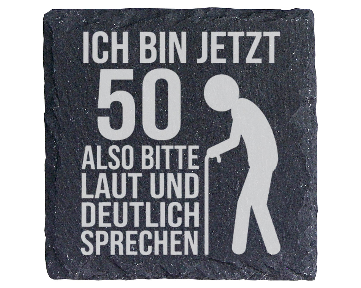 Schiefer Untersetzer 50 Geburtstag Spruch Laut Sprechen - Lustiges Ges – Bild 1