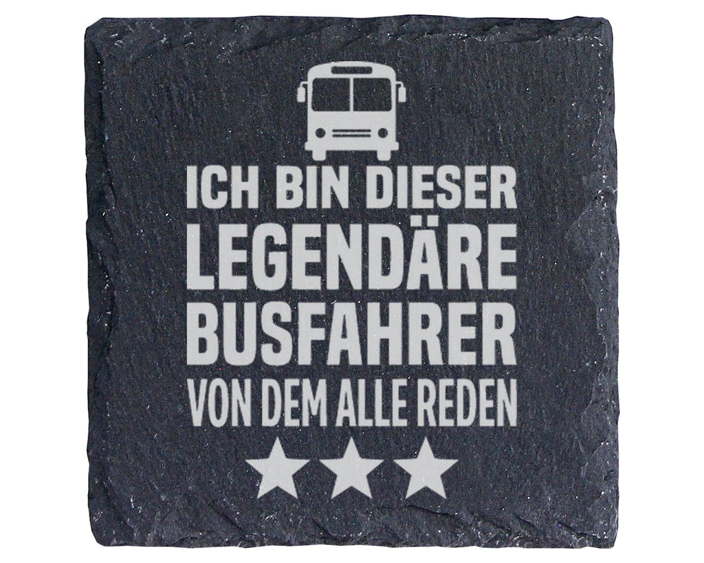Schiefer Untersetzer Legendärer Busfahrer Von Dem Alle Reden - Lustige – Bild 1