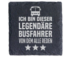 Schiefer Untersetzer Legendärer Busfahrer Von Dem Alle Reden - Lustige – Bild 1