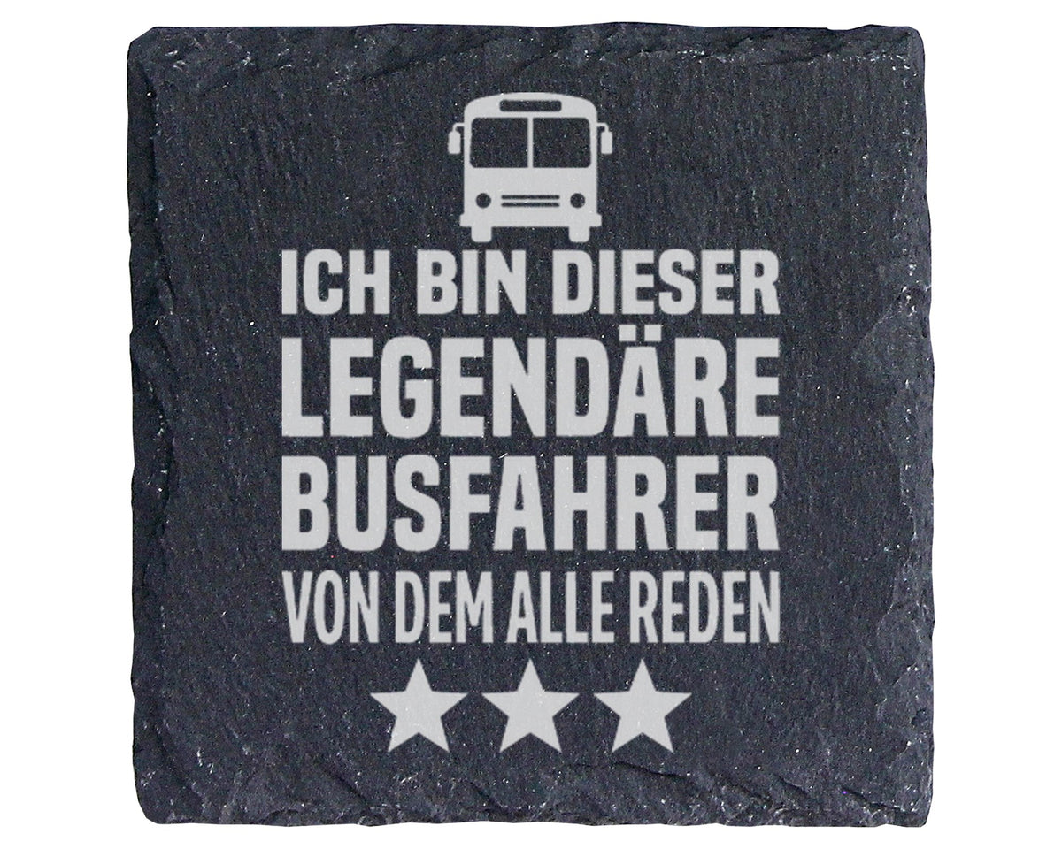 Schiefer Untersetzer Legendärer Busfahrer Von Dem Alle Reden - Lustige – Bild 1