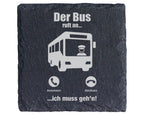 Schiefer Untersetzer Bus Ruft An Ich Muss Gehen - Geschenk für Busfahr – Bild 1