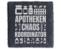 Schiefer Untersetzer Apotheken Chaos Koordinator - Lustiges Geschenk f – Bild 1