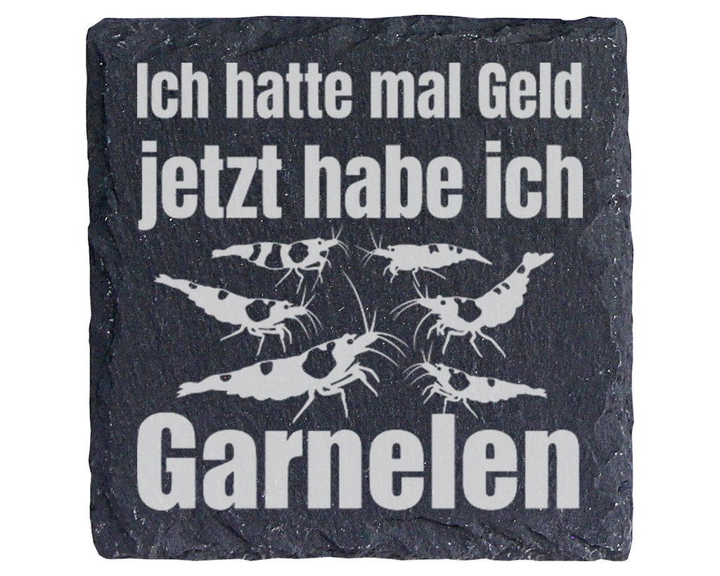 Schiefer Untersetzer Garnelen Hatte Mal Geld - Lustiges Geschenk für A – Bild 1