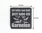 Schiefer Untersetzer Garnelen Hatte Mal Geld - Lustiges Geschenk für A – Bild 4