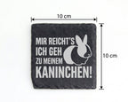 Schiefer Untersetzer Kaninchen Mir Reichts Ich Geh Zu Meinem - Lustige – Bild 4