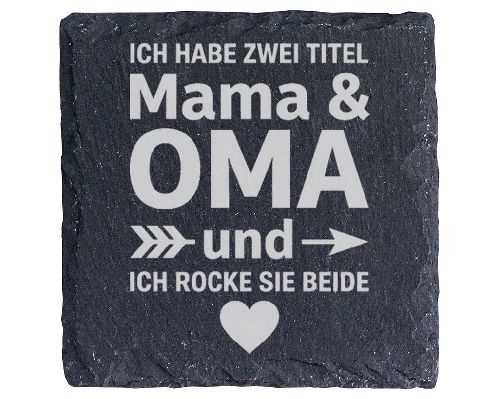 Schiefer Untersetzer Ich Habe Zwei Titel Mama Und Oma - Geschenk Für M – Bild 1