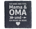 Schiefer Untersetzer Ich Habe Zwei Titel Mama Und Oma - Geschenk Für M – Bild 1