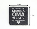 Schiefer Untersetzer Ich Habe Zwei Titel Mama Und Oma - Geschenk Für M – Bild 4