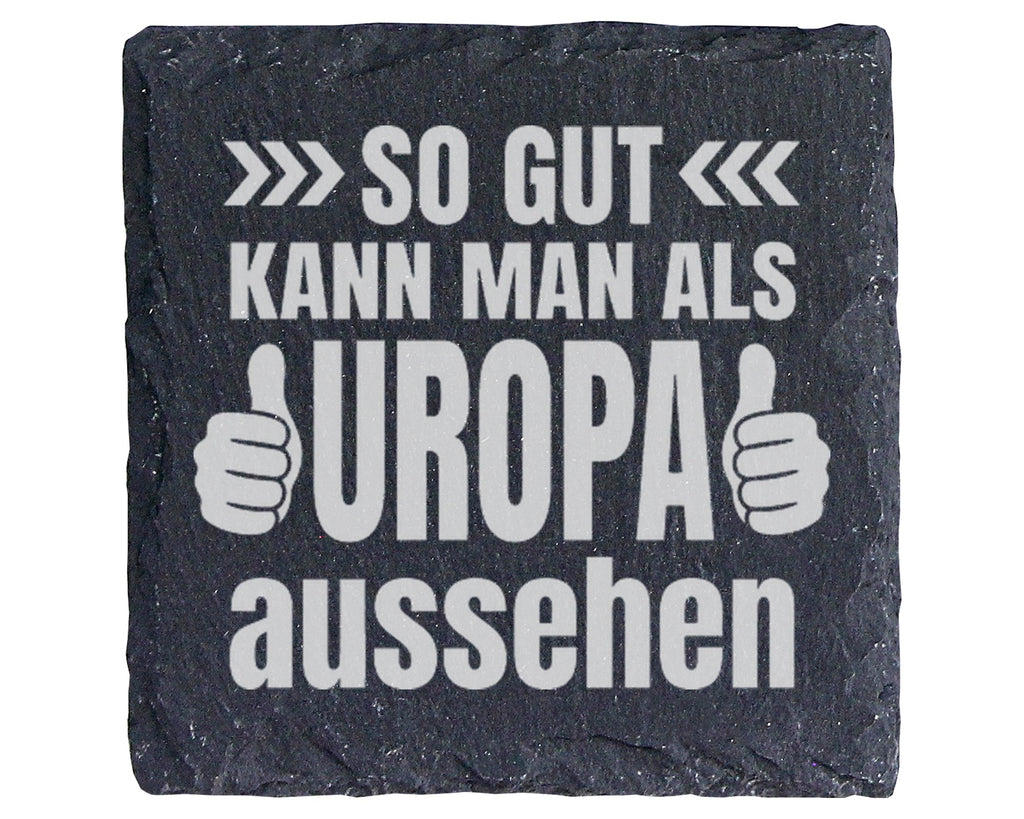 Schiefer Untersetzer So Gut Kann Man Als Uropa Aussehen - Geschenk für – Bild 1