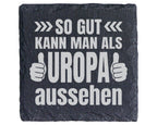 Schiefer Untersetzer So Gut Kann Man Als Uropa Aussehen - Geschenk für – Bild 1