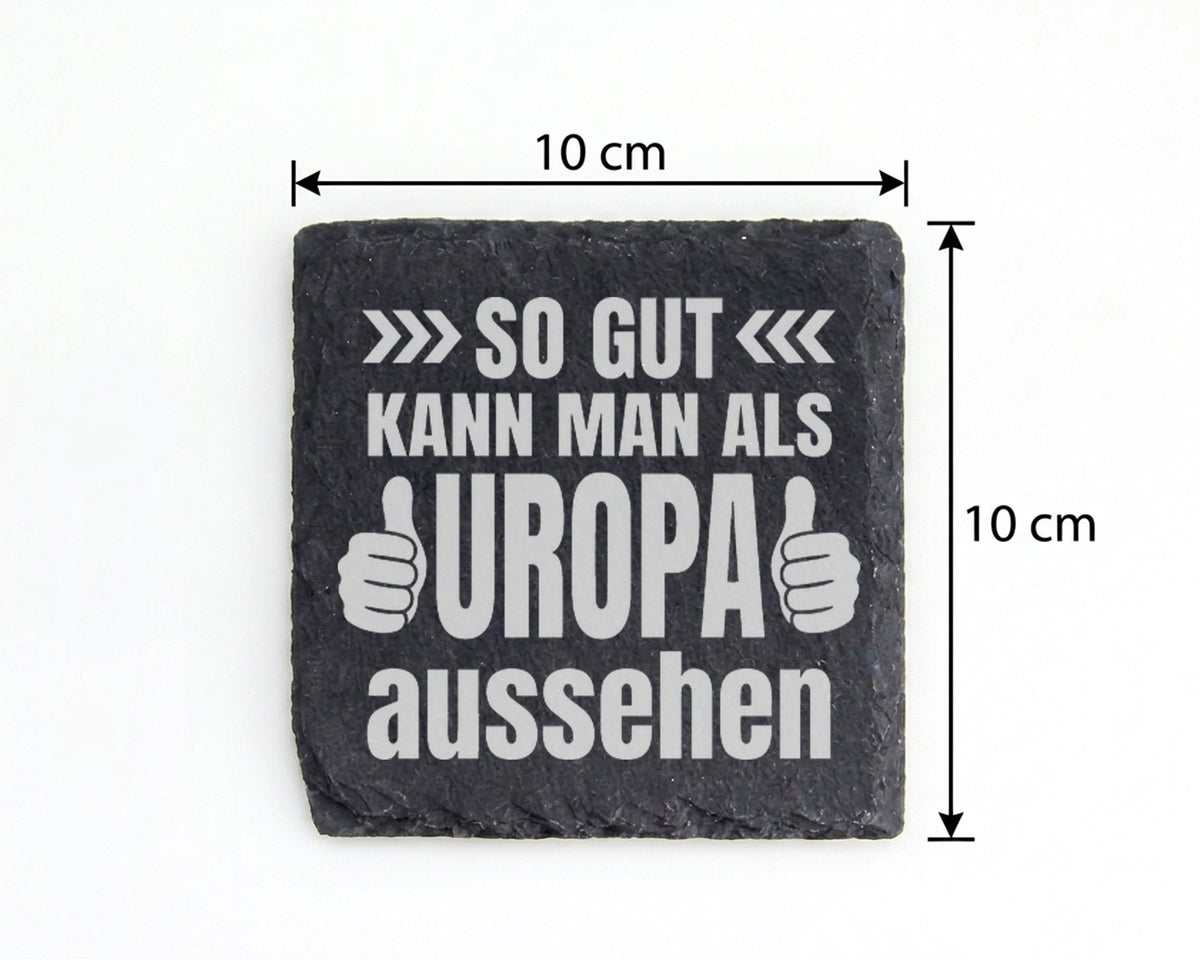 Schiefer Untersetzer So Gut Kann Man Als Uropa Aussehen - Geschenk für – Bild 4