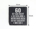 Schiefer Untersetzer 60 Geburtstag Gut Aussieht Spruch - Lustiges Gesc – Bild 4