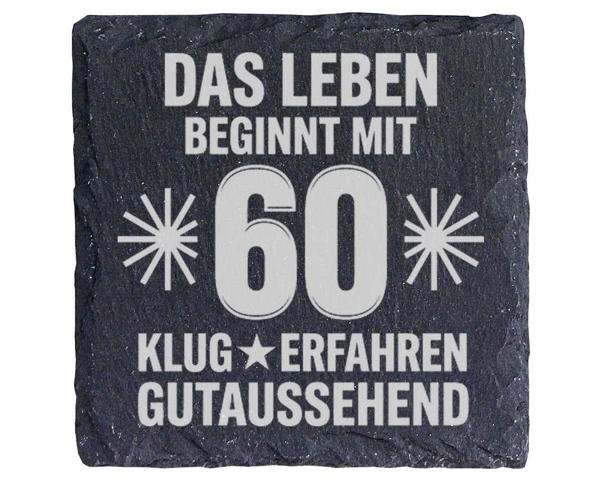 Schiefer Untersetzer 60 Geburtstag Das Leben Beginnt Mit Sechzig - Ges – Bild 1
