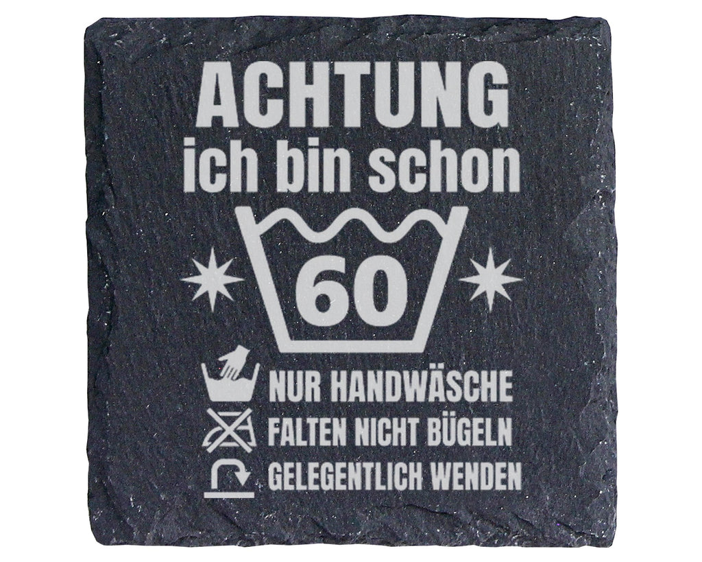 Schiefer Untersetzer 60 Geburtstag Achtung Handwäsche - Lustiges Gesch – Bild 1