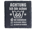 Schiefer Untersetzer 60 Geburtstag Achtung Handwäsche - Lustiges Gesch – Bild 1