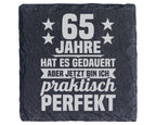 Schiefer Untersetzer 65 Jahre Geburtstag Spruch - Lustiges Geschenk fü – Bild 1