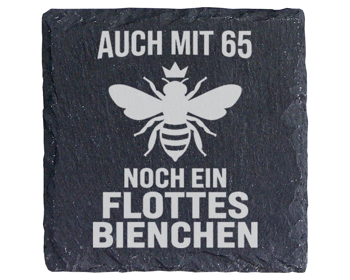 Schiefer Untersetzer 65 Geburtstag Flottes Bienchen - Lustiges Geschen – Bild 1