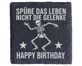 Schiefer Untersetzer Skelett Spüre Das Leben Nicht Die Gelenke - Gesch – Bild 1