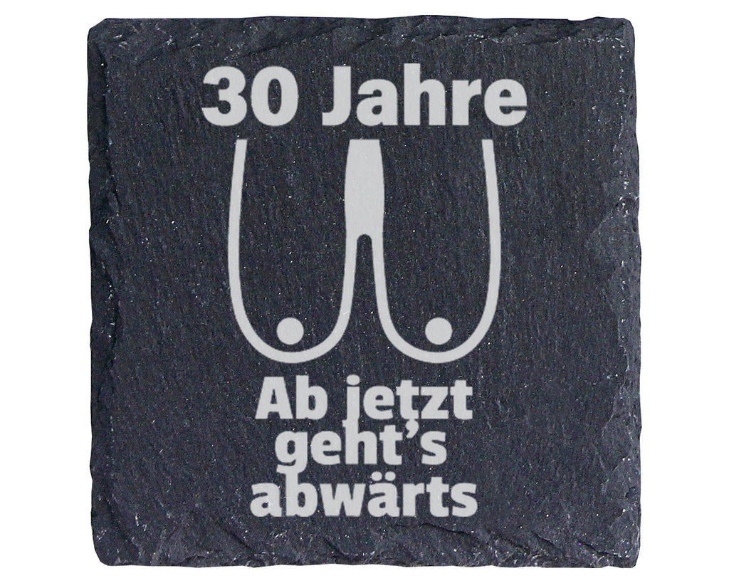 Schiefer Untersetzer 30 Jahre Hängebusen Ab Jetzt Geht's Abwärts - Lus – Bild 1