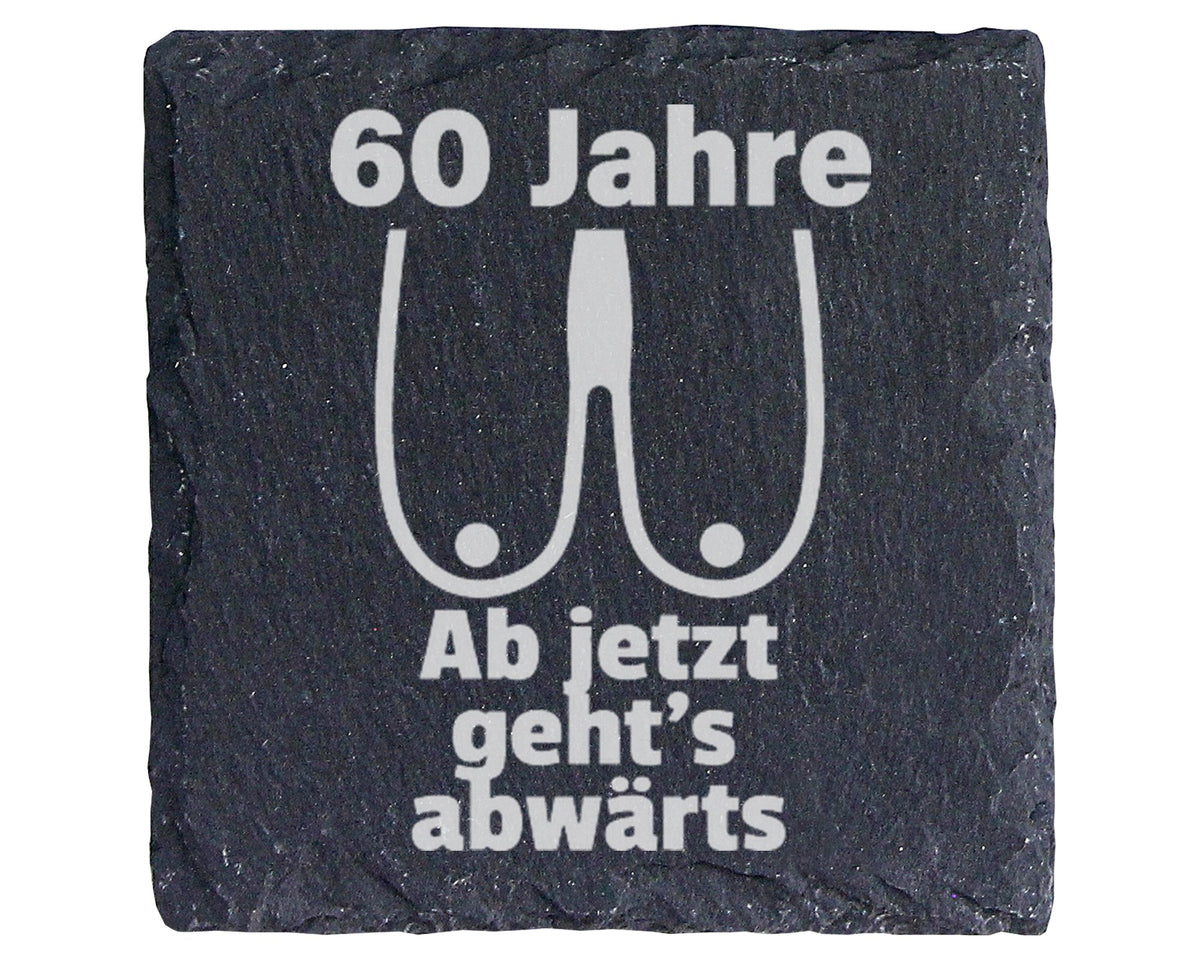 Schiefer Untersetzer 60 Jahre Hängebusen - Lustiges Geschenk für Fraue – Bild 1