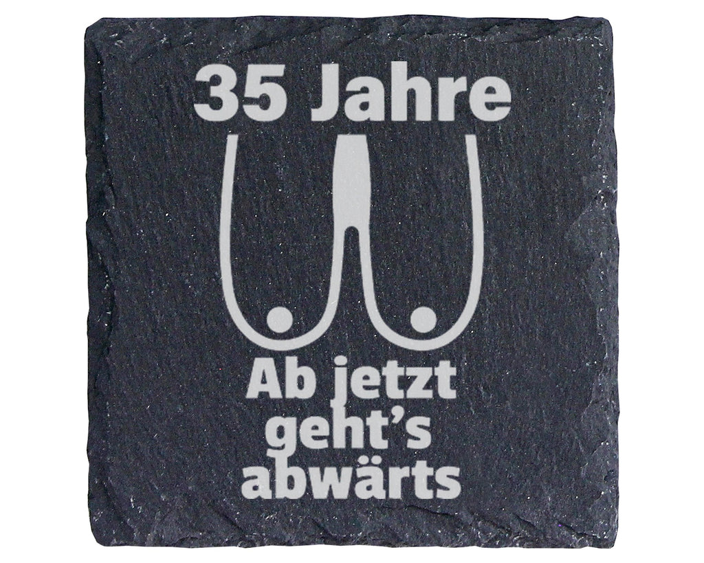 Schiefer Untersetzer 35 Jahre Ab Jetzt Geht's Abwärts - Lustiges Gesch – Bild 1