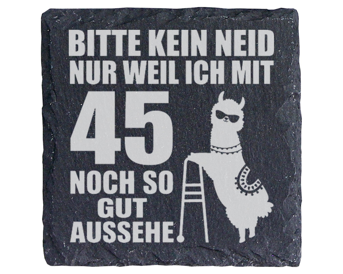 Schiefer Untersetzer 45 Geburtstag Bitte Kein Neid Lama - Lustiges Ges – Bild 1