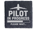 Schiefer Untersetzer Pilot In Progress Please Wait Flugzeug - Geschenk – Bild 1