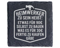 Schiefer Untersetzer Heimwerker Spruch Selbst Bauen Statt Kaufen - Lus – Bild 1