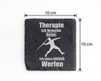 Schiefer Untersetzer Speerwerfen Keine Therapie Einfach Werfen - Gesch – Bild 4