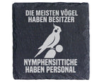 Schiefer Untersetzer Nymphensittich Personal Statt Besitzer - Lustiges – Bild 1