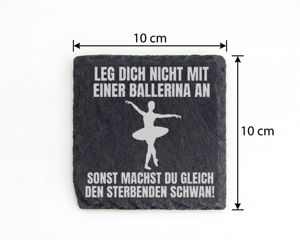 Schiefer Untersetzer Ballerina Sterbender Schwan Spruch - Lustiges Ges – Bild 4