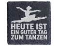 Schiefer Untersetzer Ballerina Guter Tag Zum Tanzen - Geschenk Für Tän – Bild 1