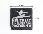 Schiefer Untersetzer Ballerina Guter Tag Zum Tanzen - Geschenk Für Tän – Bild 4