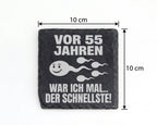 Schiefer Untersetzer Spruch 55 Jahre Schnellste - Lustiges Geschenk Fü – Bild 4