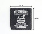 Schiefer Untersetzer Sauna Spruch Therapeutische Kraft - Geschenk Für  – Bild 4