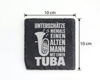 Schiefer Untersetzer Tuba Spruch Unterschätze Niemals Alten Mann - Ges – Bild 4