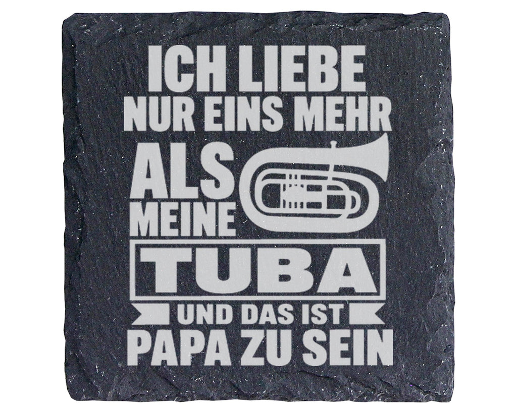 Schiefer Untersetzer Tuba Ich Liebe Nur Eins Mehr Papa Zu Sein - Gesch – Bild 1