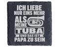 Schiefer Untersetzer Tuba Ich Liebe Nur Eins Mehr Papa Zu Sein - Gesch – Bild 1