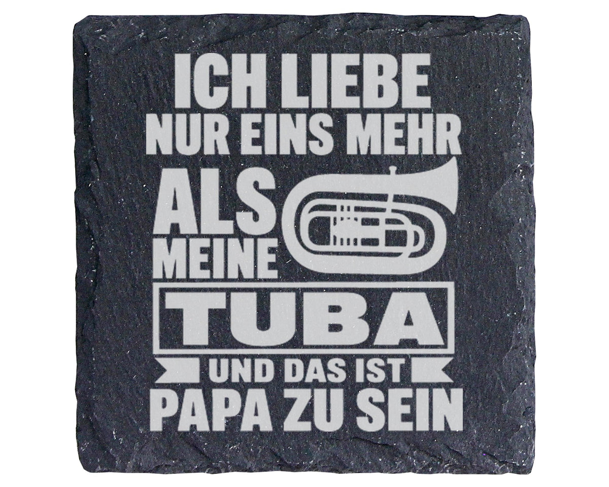 Schiefer Untersetzer Tuba Ich Liebe Nur Eins Mehr Papa Zu Sein - Gesch – Bild 1