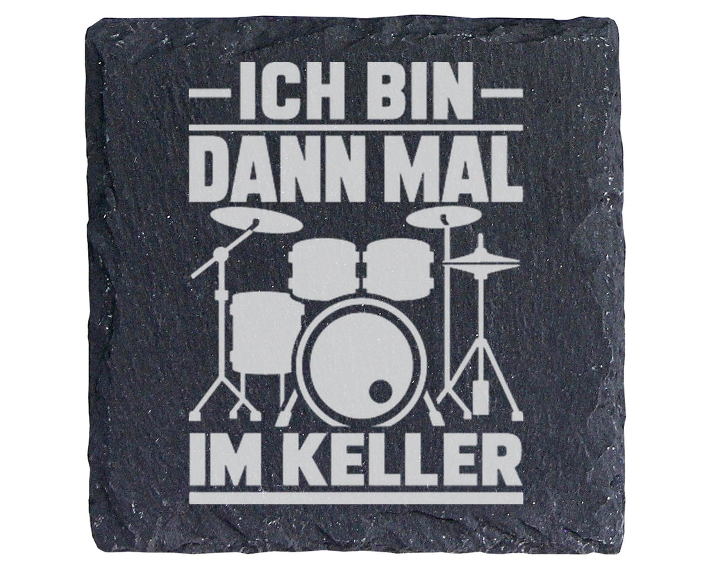 Schiefer Untersetzer Schlagzeug Ich Bin Dann Mal Im Keller - Geschenk  – Bild 1