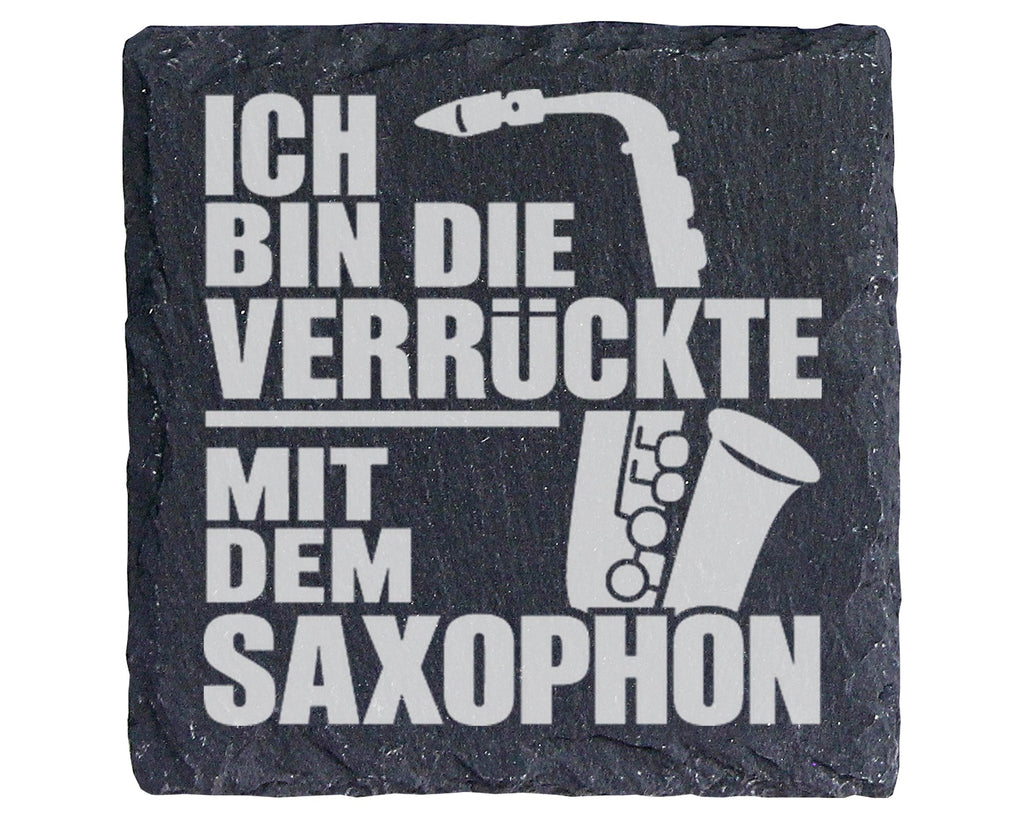 Schiefer Untersetzer Saxophon Ich Bin Die Verrückte - Geschenk für Mus – Bild 1