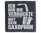 Schiefer Untersetzer Saxophon Ich Bin Die Verrückte - Geschenk für Mus – Bild 1