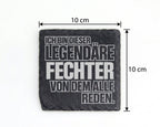 Schiefer Untersetzer Legendärer Fechter Spruch - Geschenk für Sportler – Bild 4