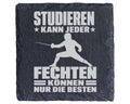 Schiefer Untersetzer Fechten Können Nur Die Besten - Geschenk für Fech – Bild 1