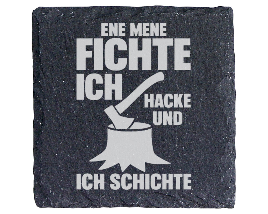 Schiefer Untersetzer Ene Mene Fichte Hacke Schichte - Lustiges Geschen – Bild 1