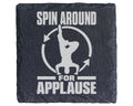 Schiefer Untersetzer Breakdance Spin Around For Applause - Geschenk fü – Bild 1